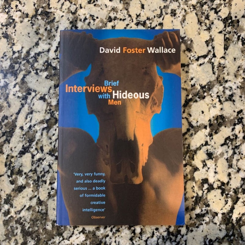 Brief Interviews with Hideous Men