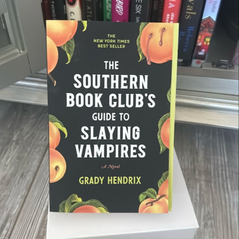 The Southern Book Club's Guide to Slaying Vampires