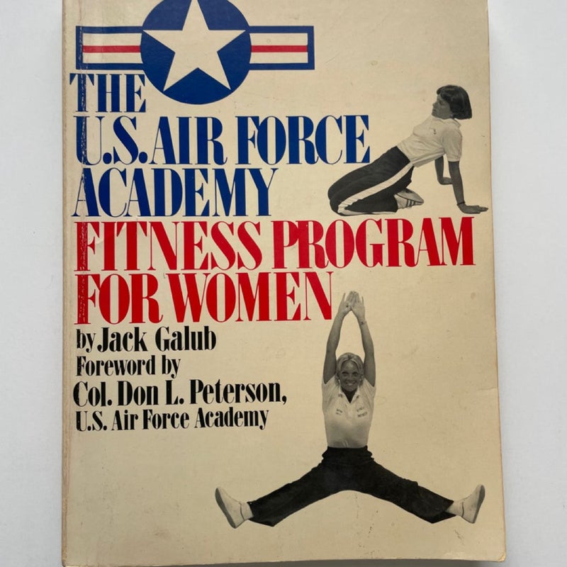 The U.S. Air Force Academy Fitness Program for Women