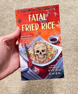 Fatal Fried Rice