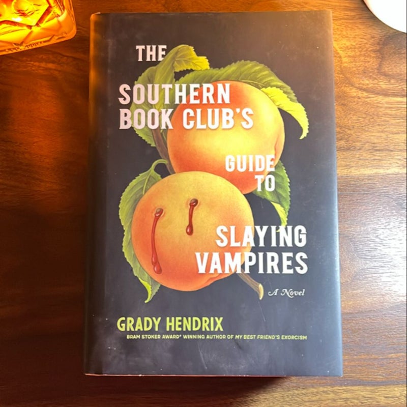 The Southern Book Club's Guide to Slaying Vampires