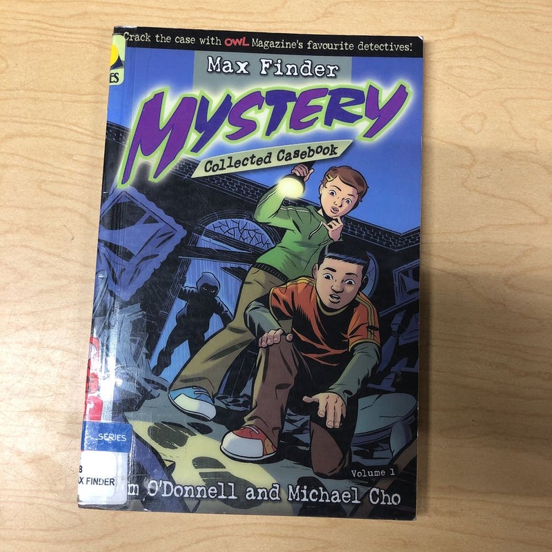 Max Finder Mystery Collected Casebook Volume 1