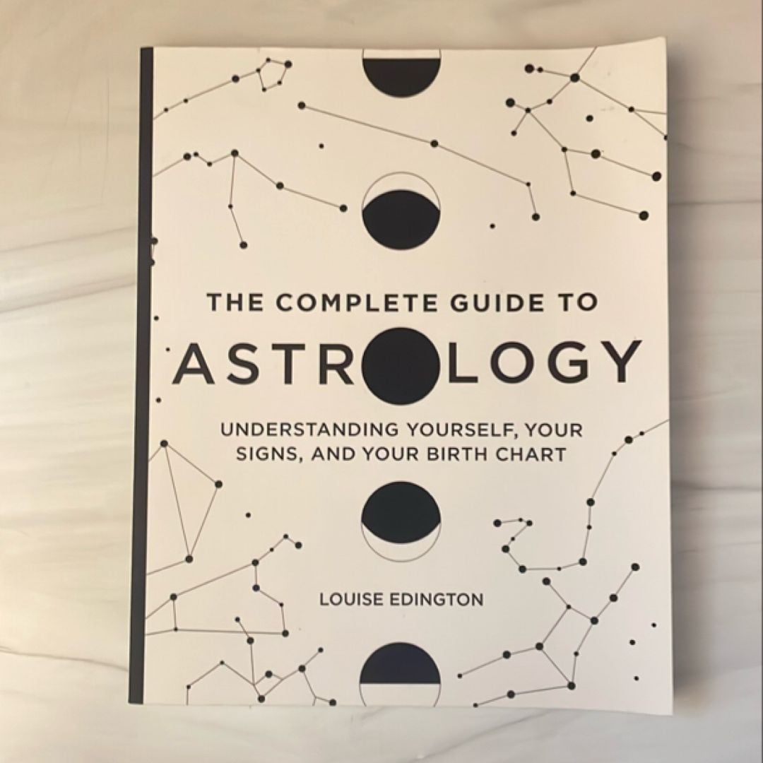 The Complete Guide to Astrology