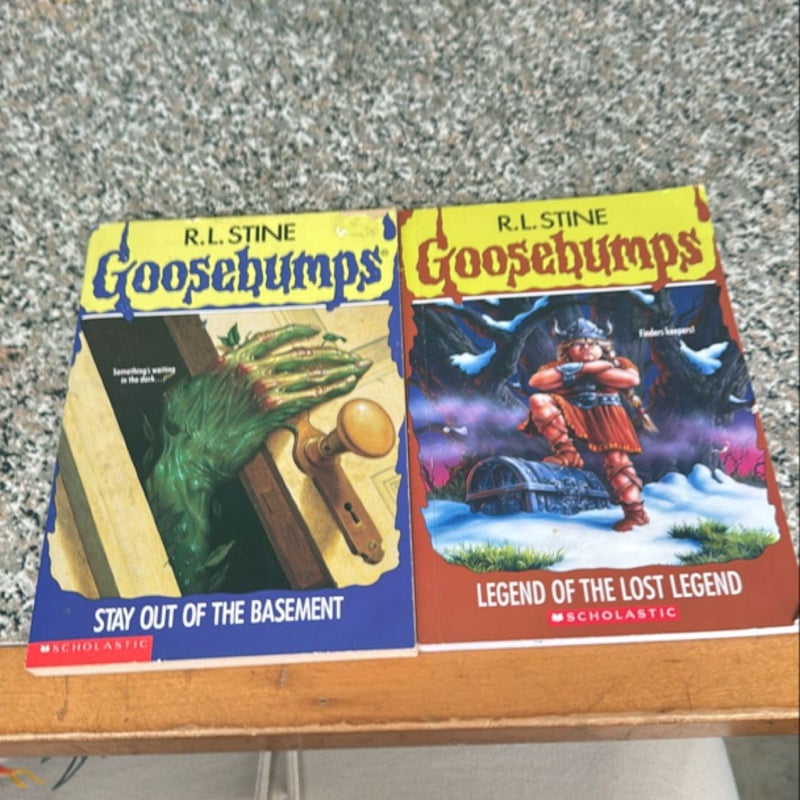 Goosebumps stay out of the basement and legend of the lost legend