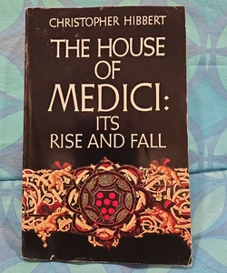 The House of Medici