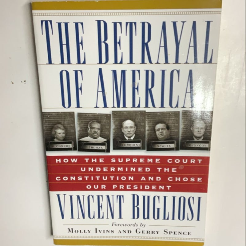 The Betrayal of America