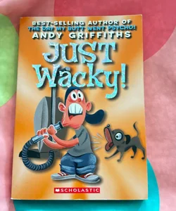 Just Wacky
