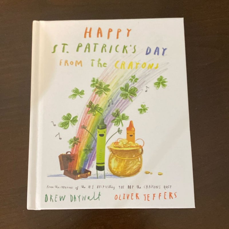Happy St. Patrick's Day from the Crayons