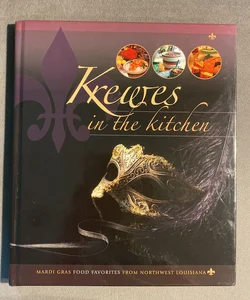 Krewes In The Kitchen 