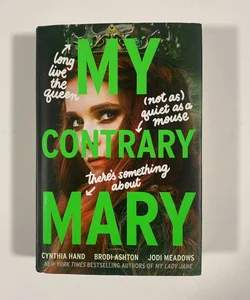 My Contrary Mary (First Edition)