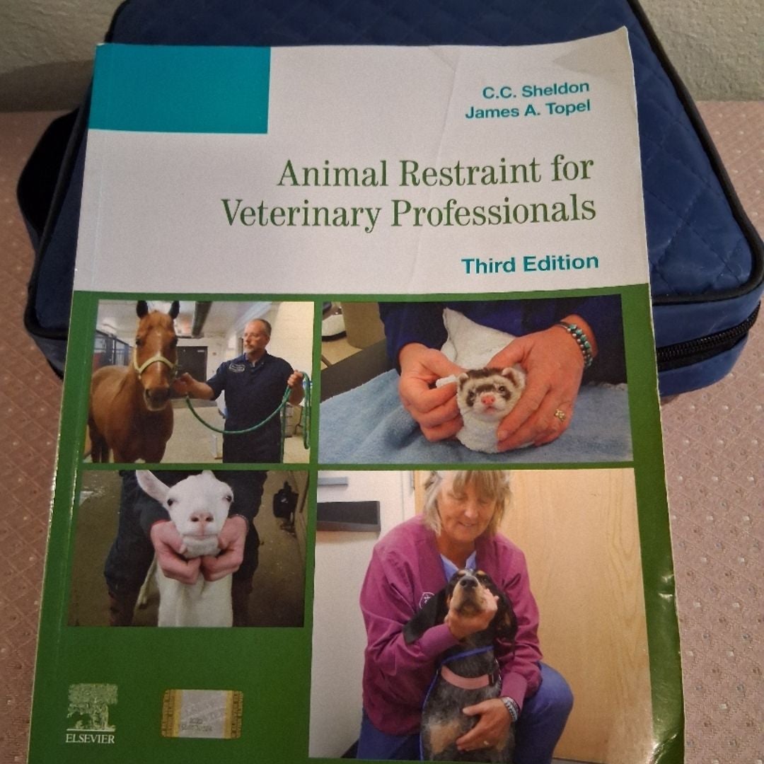 Animal Restraint for Veterinary Professionals