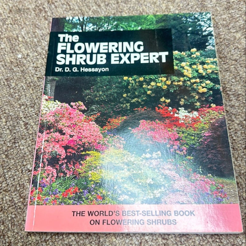 The Flowering Shrub Expert