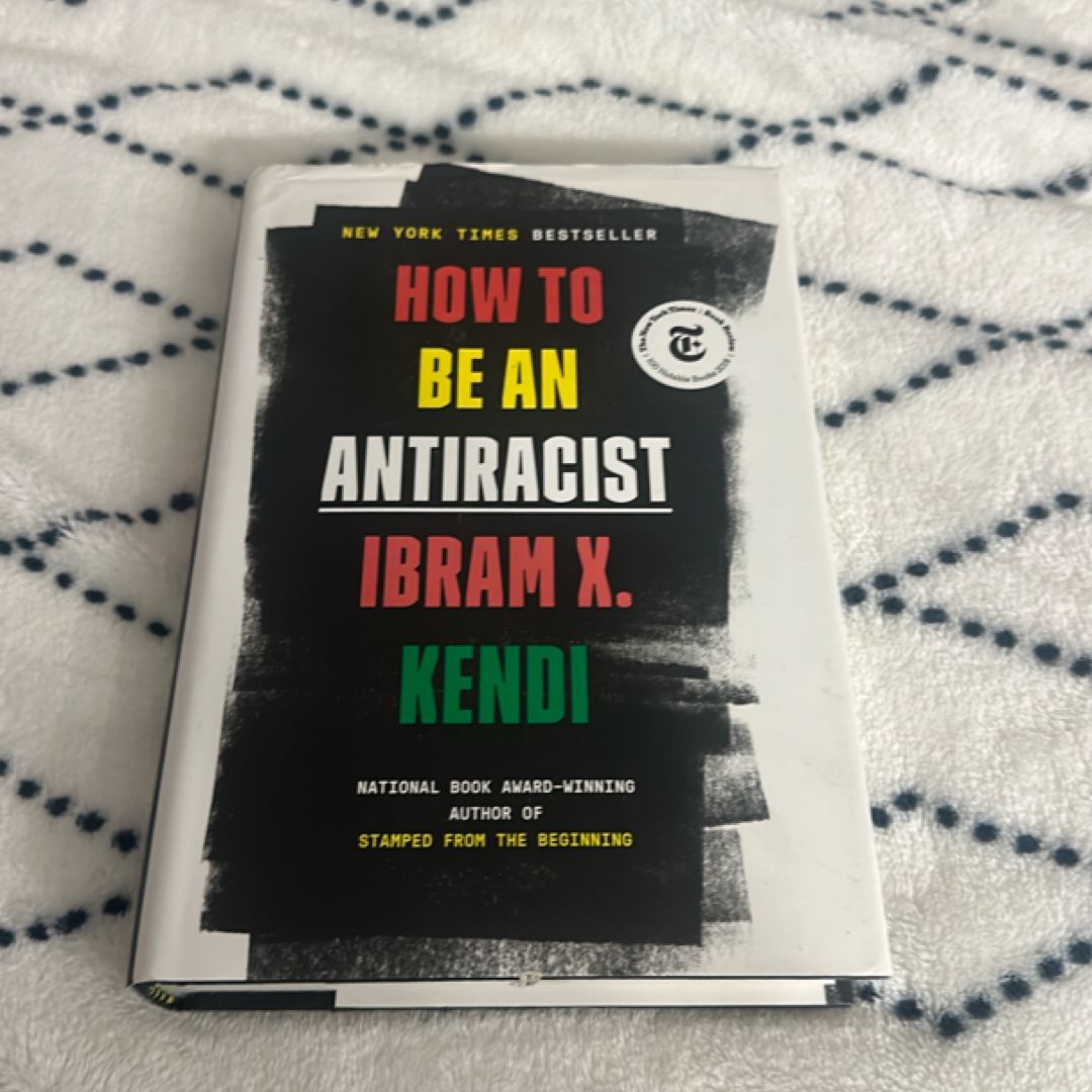 How to Be an Antiracist