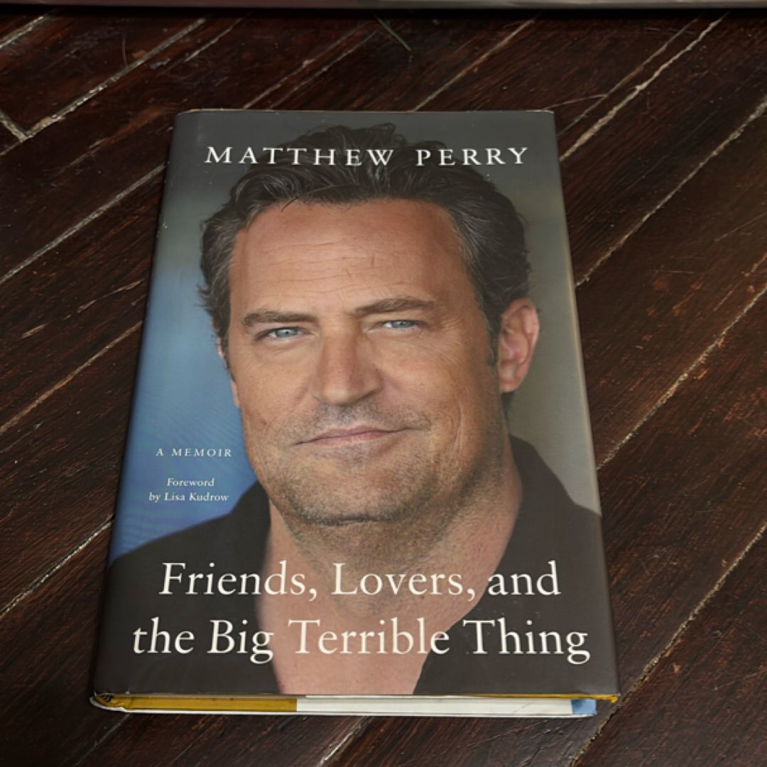 Friends, Lovers, and the Big Terrible Thing