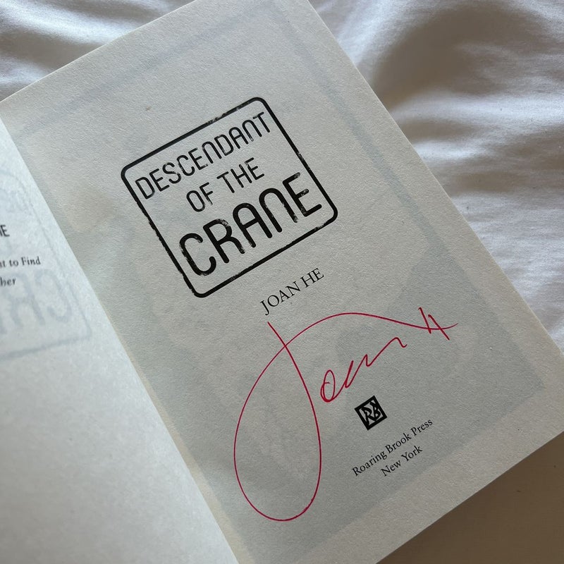 Descendant of the Crane (Signed First Paperback Edition)