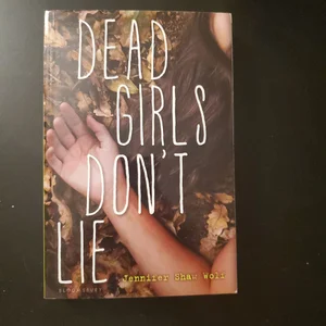 Dead Girls Don't Lie