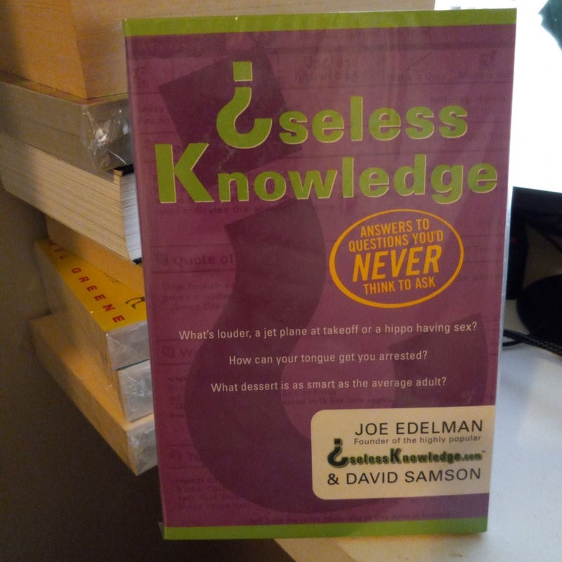 Useless Knowledge