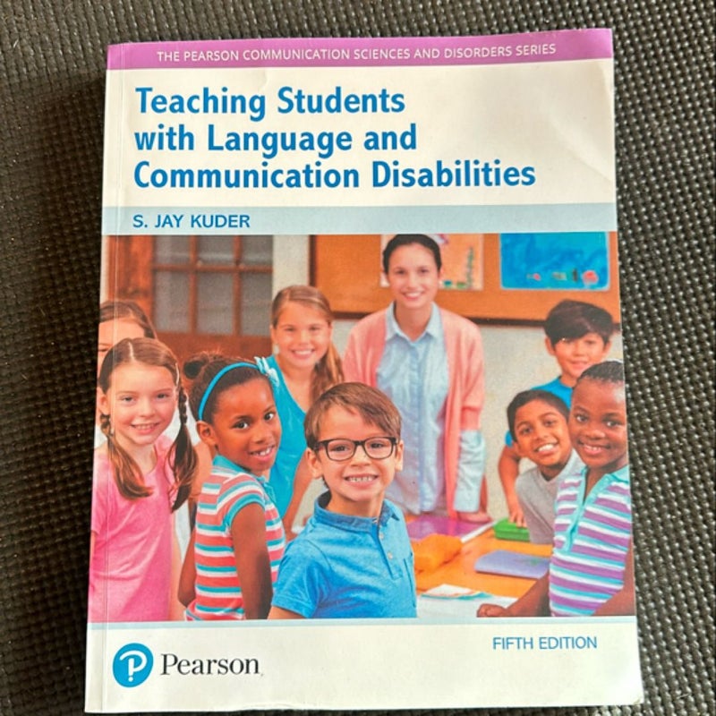 Teaching Students with Language and Communication Disabilities