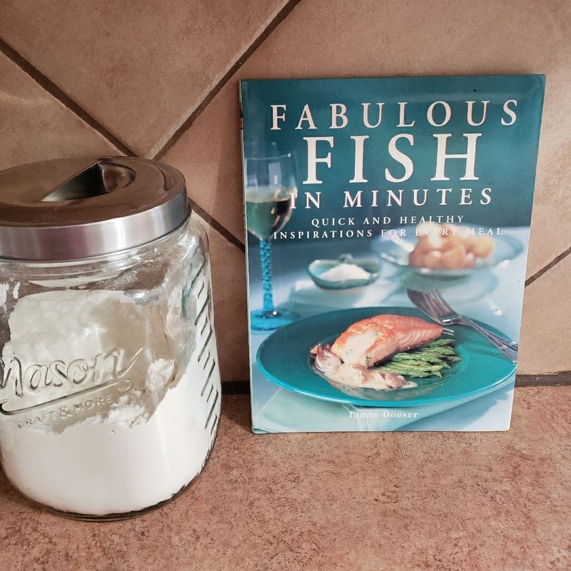 Fabulous Fish In Minutes