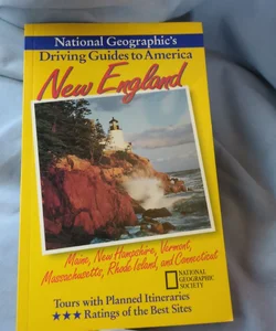 National Geographic's Driving Guides to America New England 