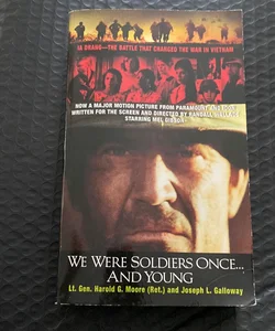 We Were Soldiers Once…And Young