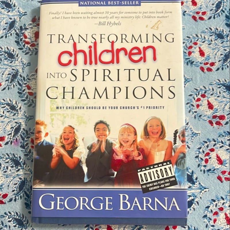 Transforming Children into Spiritual Champions