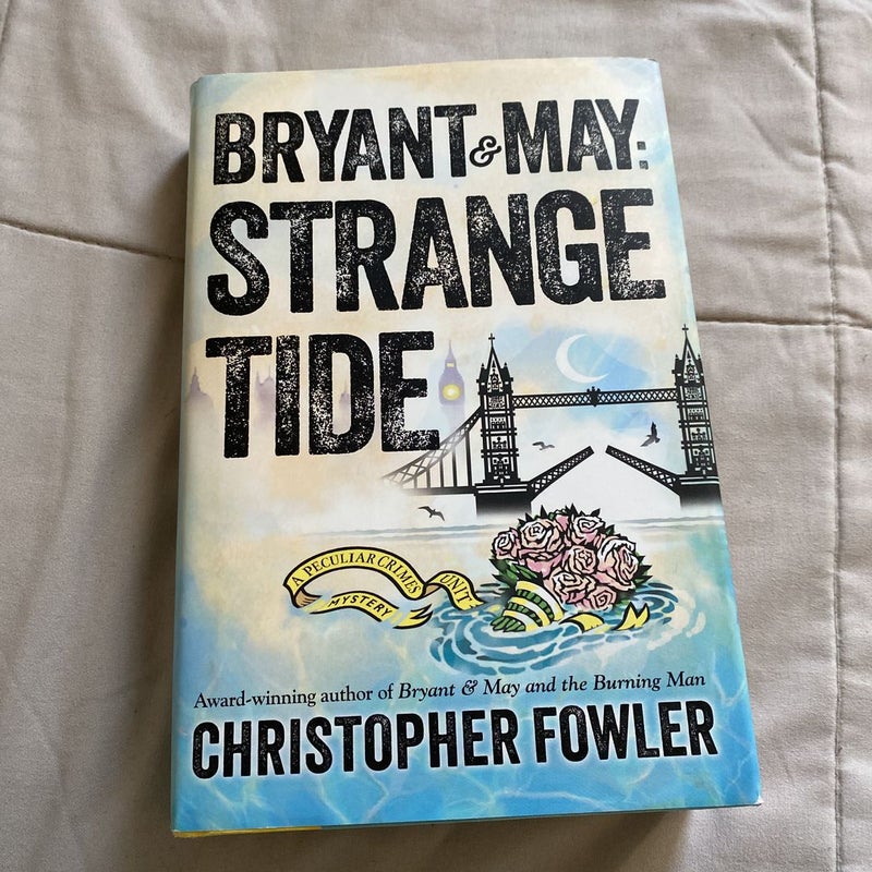 Bryant and May: Strange Tide