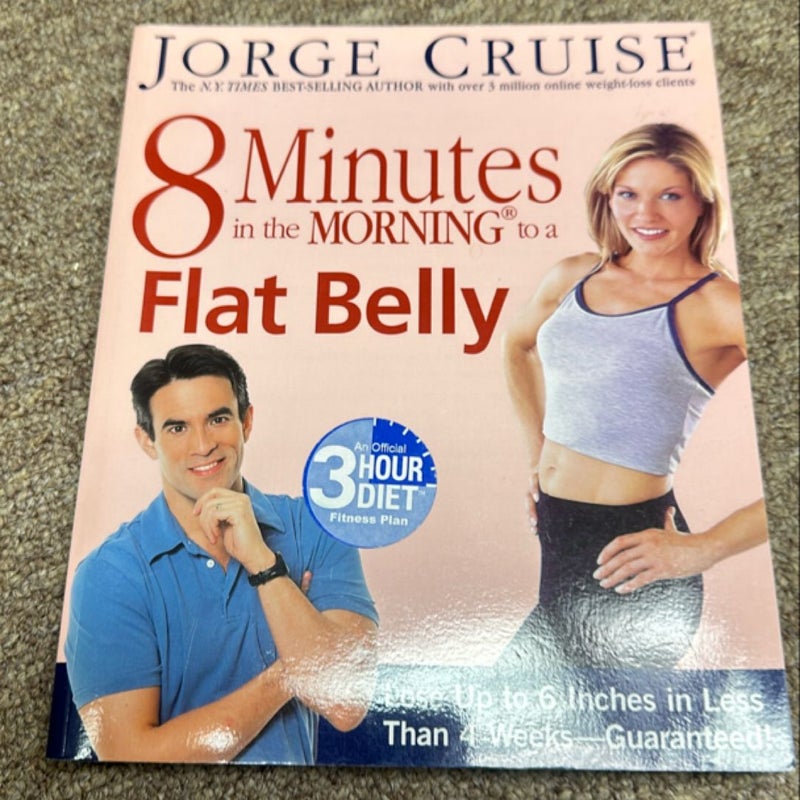 8 Minutes in the Morning to a Flat Belly