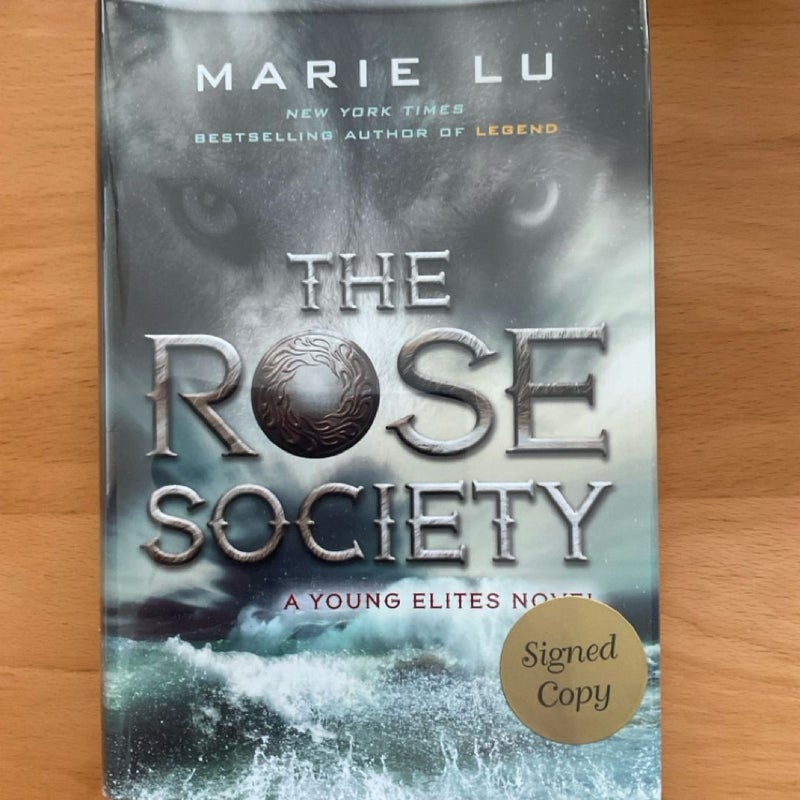 The Rose Society (signed)