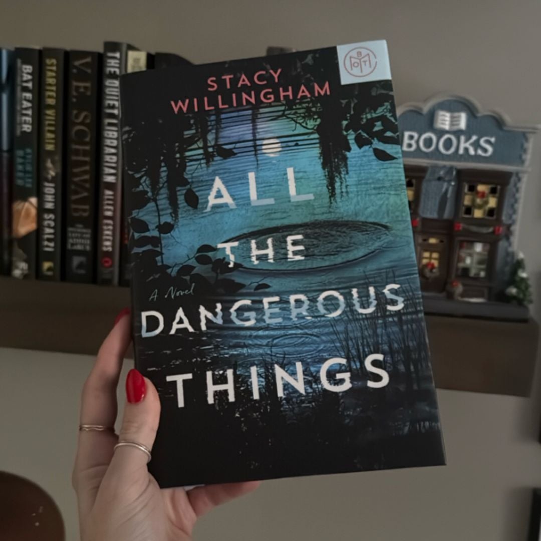 All the Dangerous Things