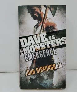 Emergence: Dave vs. the Monsters