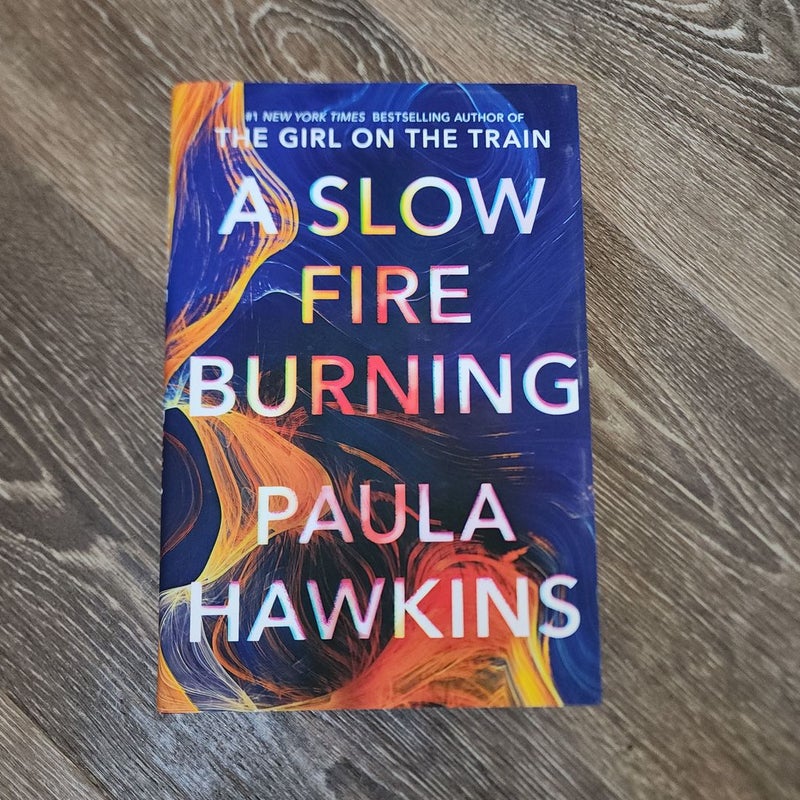 A Slow Fire Burning