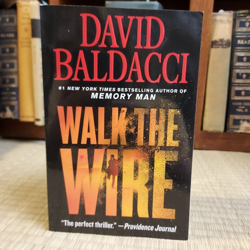 Walk the Wire