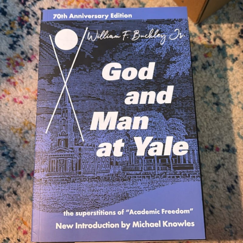 God and Man at Yale
