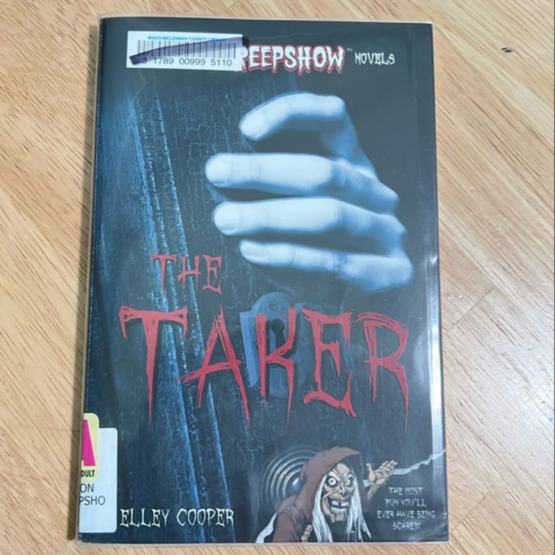 Creepshow: the Taker (Media Tie-In)