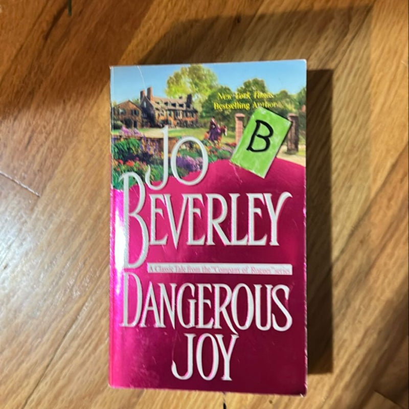 Dangerous Joy