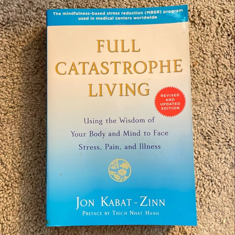 Full Catastrophe Living (Revised Edition)