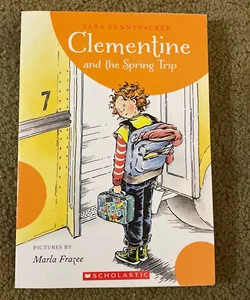 Clementine and the Spring Trip