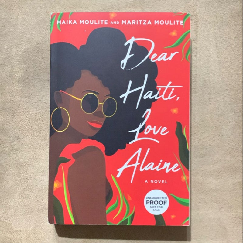 Dear Haiti, Love Alaine [ARC]