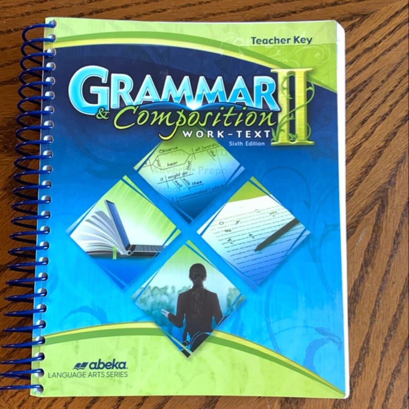 Grammar and Composition 2 Teacher’s Edition