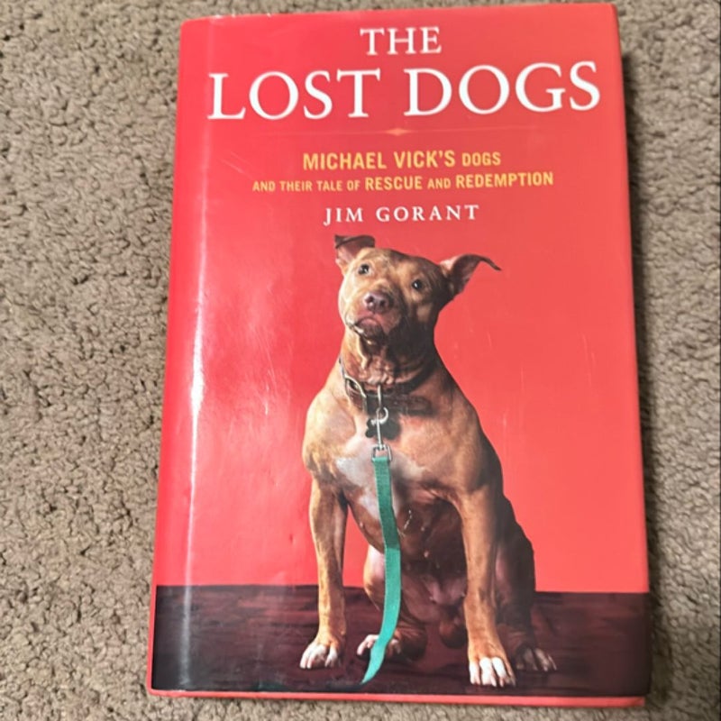 The Lost Dogs