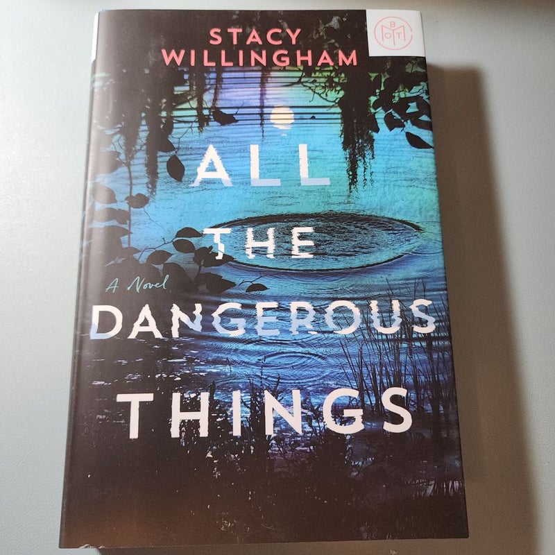 All the Dangerous Things