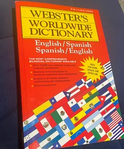 Webster's Worldwide Dictionary - English/Spanish Spanish/English