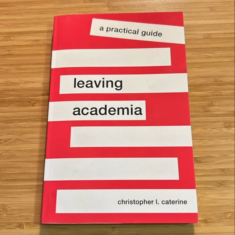 Leaving Academia