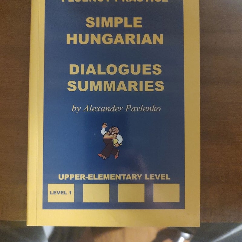 Simple Hungarian dialogue summaries 