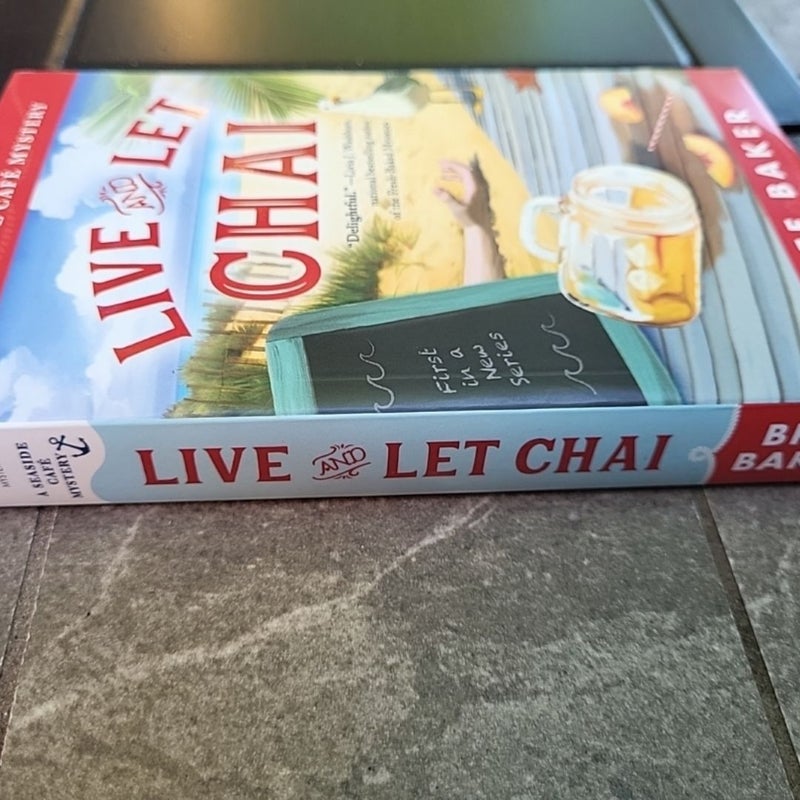 Live and Let Chai