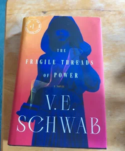 The Fragile Threads of Power (signed copy!)