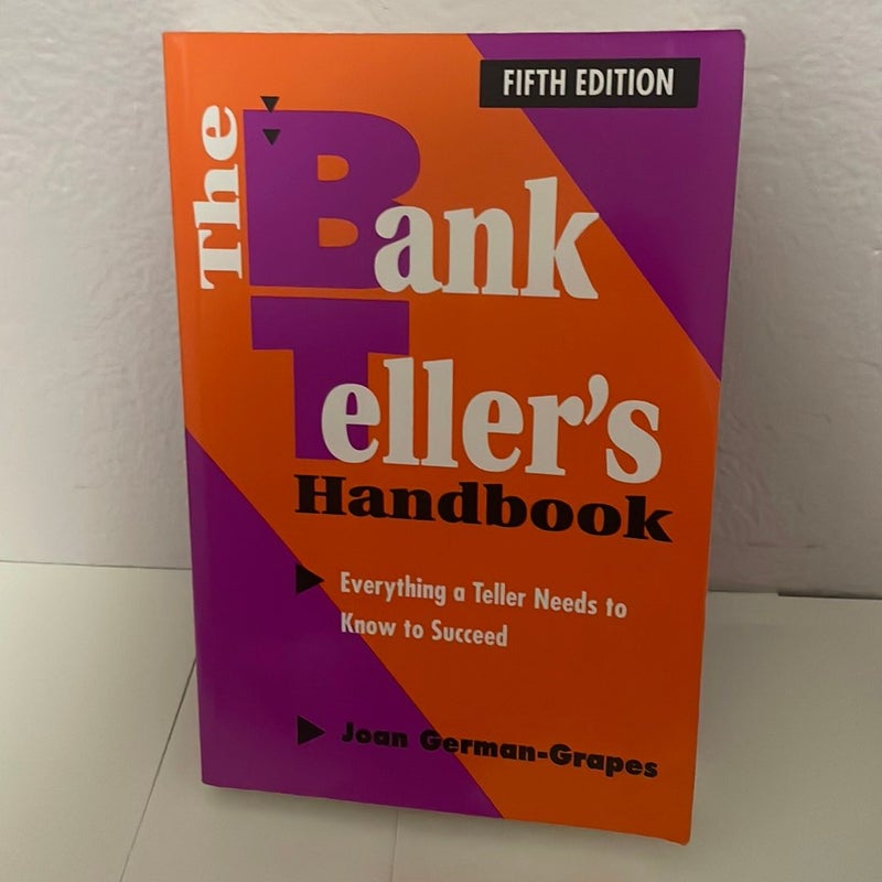 The Bank Teller's Handbook