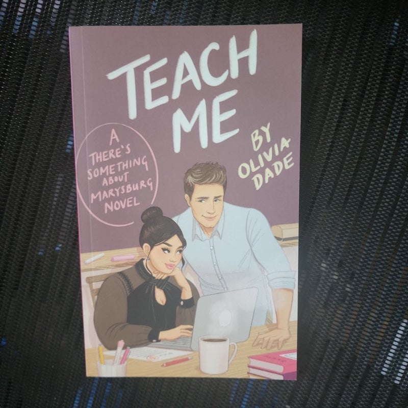 Teach Me