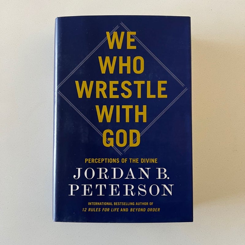 We Who Wrestle with God